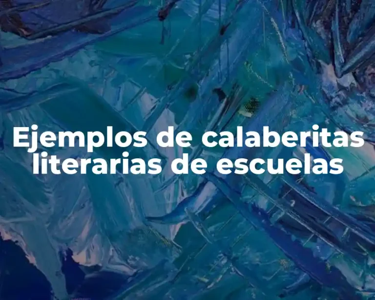 Ejemplos de calaberitas literarias de escuelas