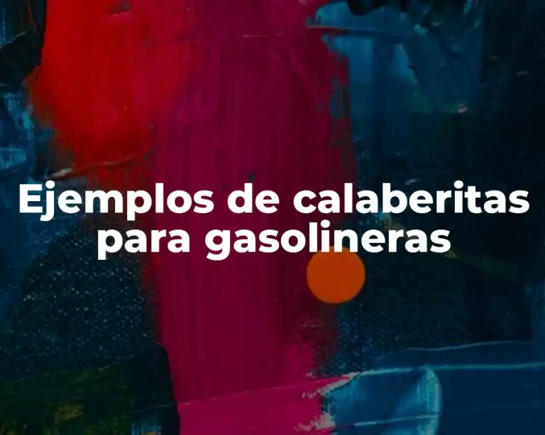 Ejemplos de calaberitas para gasolineras