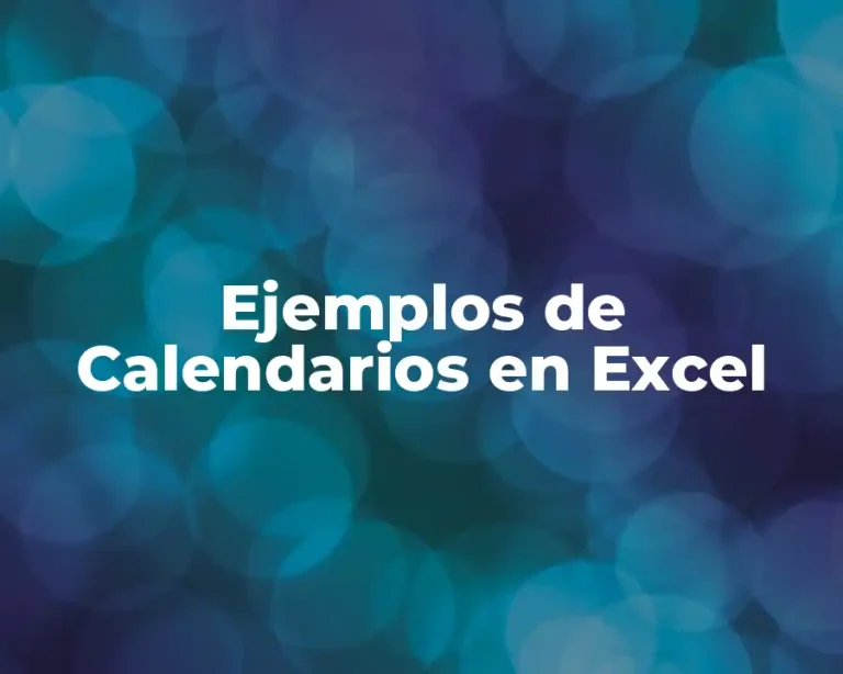 Ejemplos de Calendarios en Excel