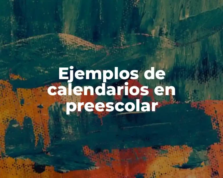 Ejemplos de calendarios en preescolar