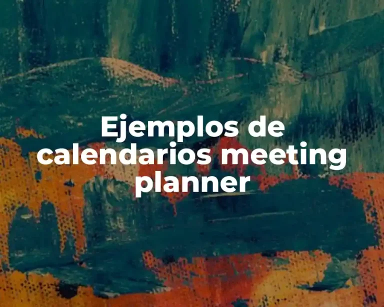 Ejemplos de calendarios meeting planner