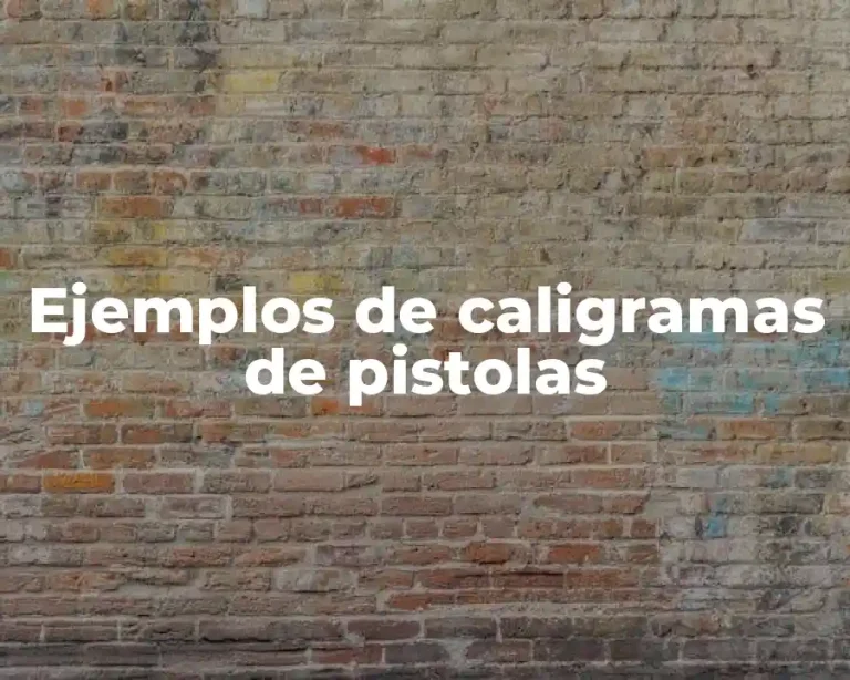 Ejemplos de caligramas de pistolas