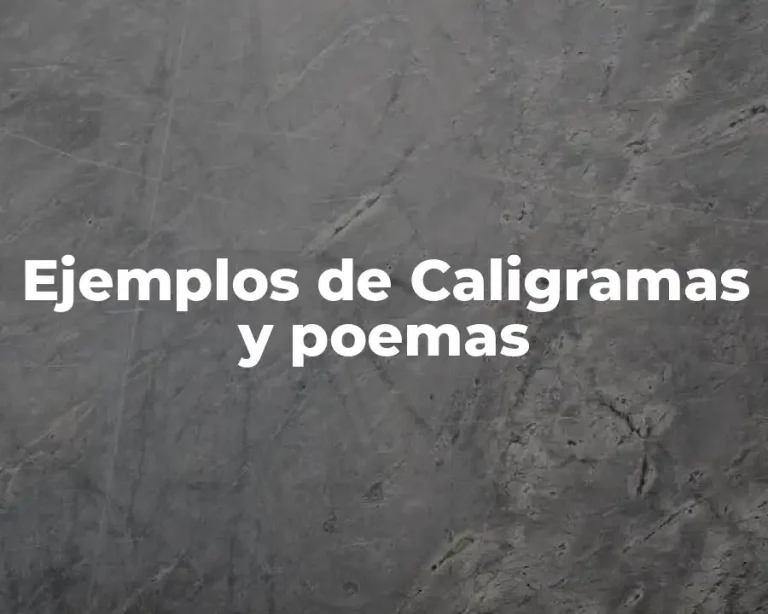 Ejemplos de Caligramas y poemas