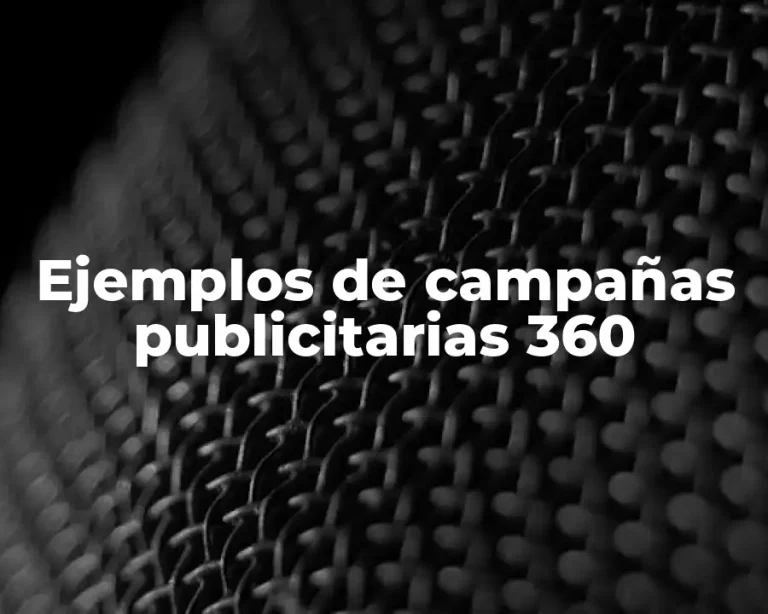 Ejemplos de campañas publicitarias 360