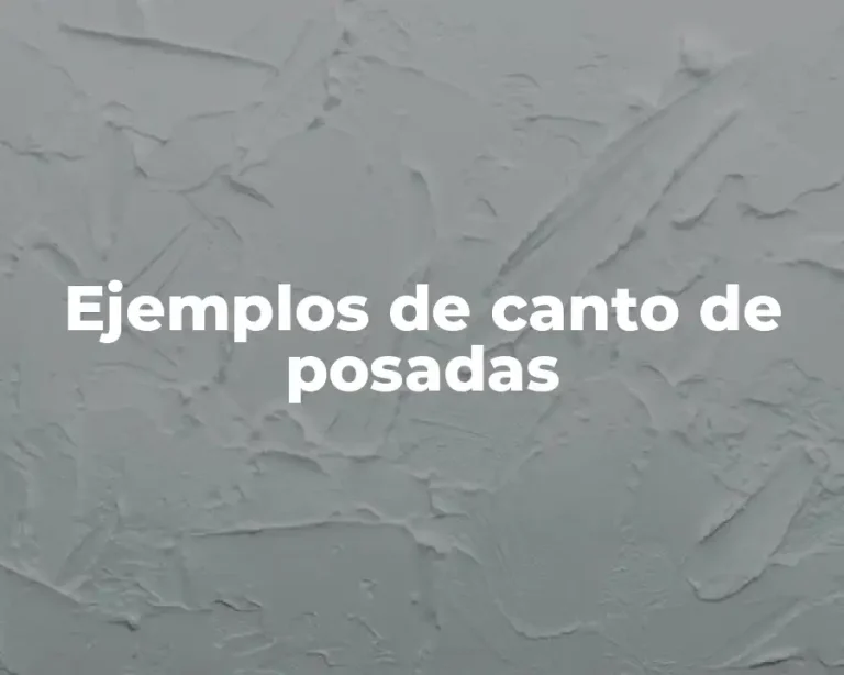 Ejemplos de canto de posadas