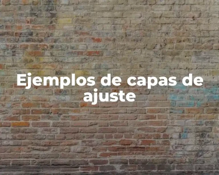 Ejemplos de capas de ajuste