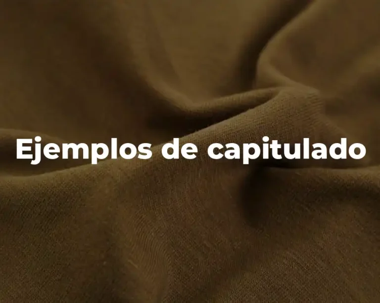 Ejemplos de capitulado