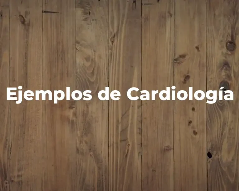 Ejemplos de Cardiología
