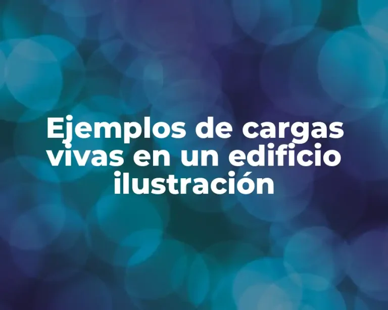 Ejemplos de cargas vivas en un edificio ilustración