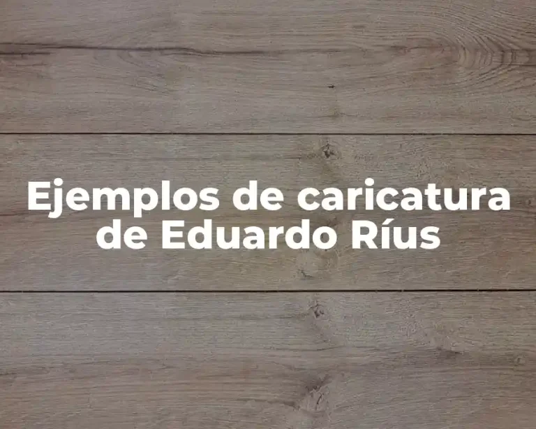 Ejemplos de caricatura de Eduardo Ríus