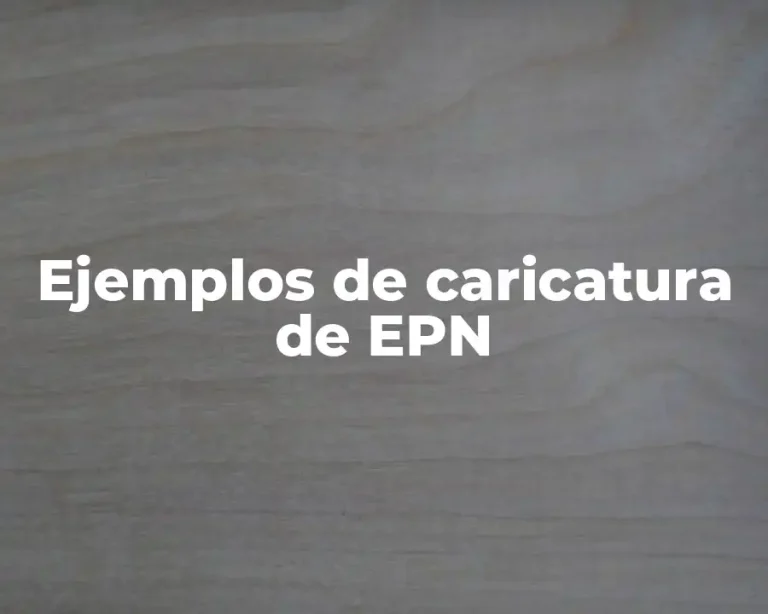 Ejemplos de caricatura de EPN