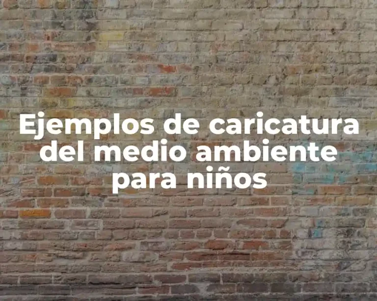Ejemplos de caricatura del medio ambiente para niños
