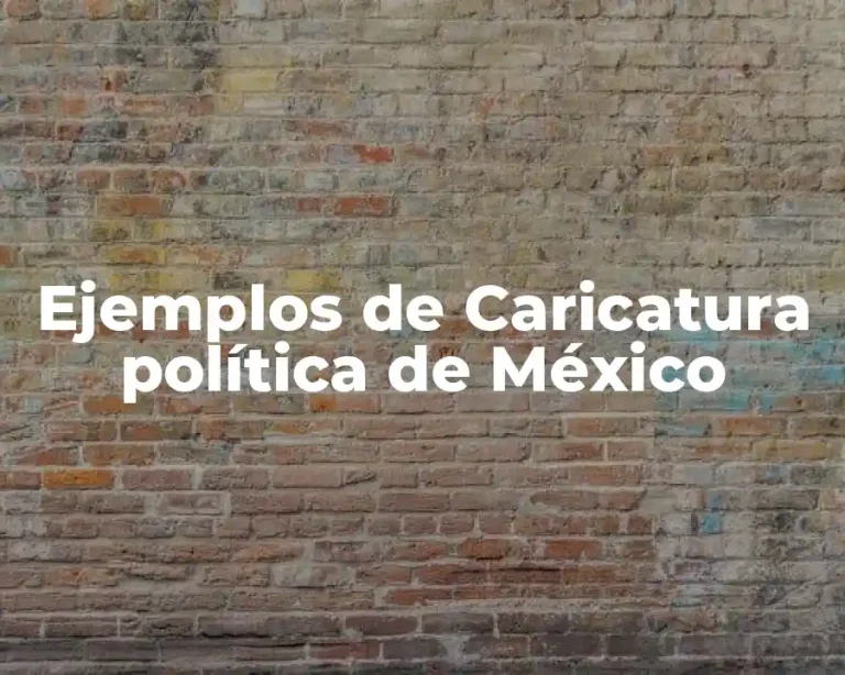 Ejemplos de Caricatura política de México