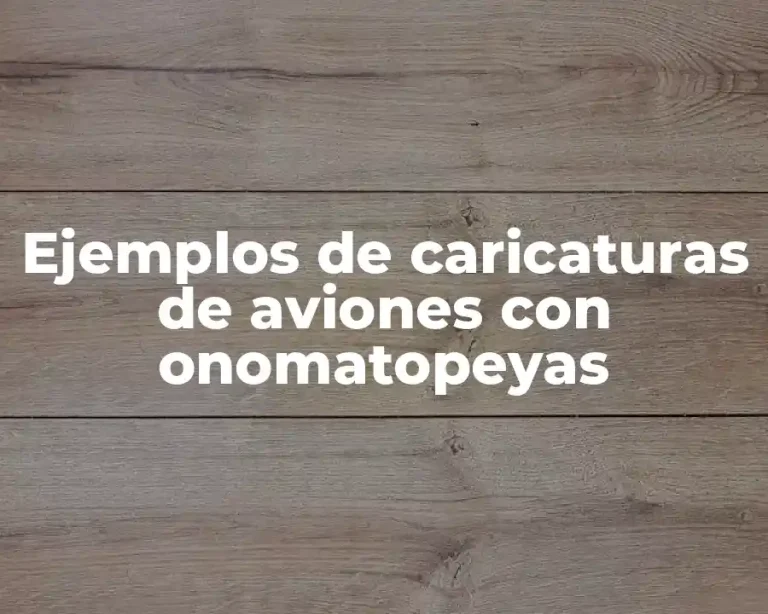 Ejemplos de caricaturas de aviones con onomatopeyas