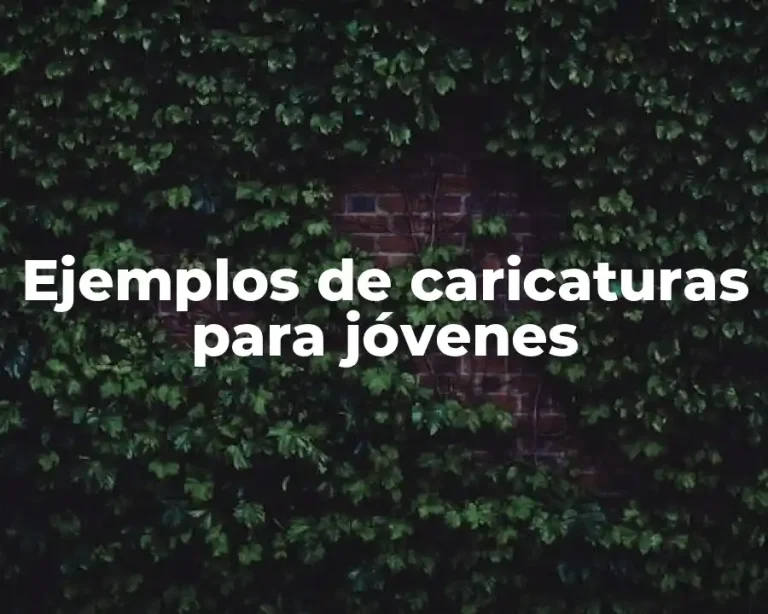 Ejemplos de caricaturas para jóvenes