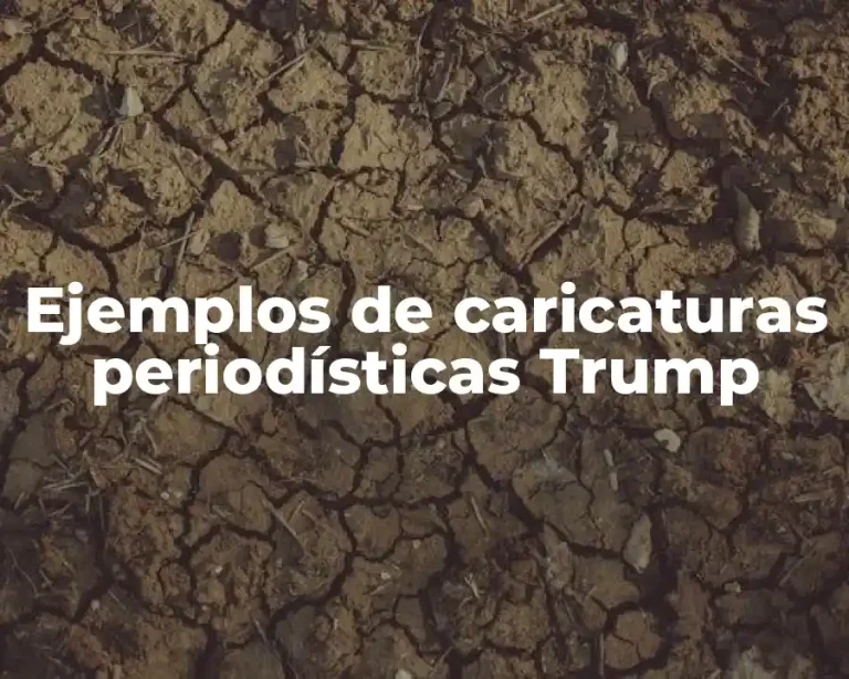 Ejemplos de caricaturas periodísticas Trump