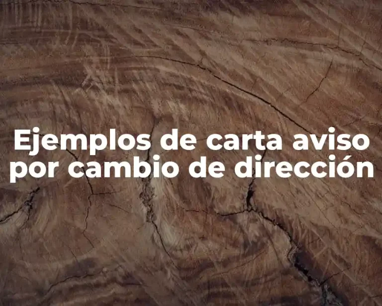 Ejemplos de carta aviso por cambio de dirección