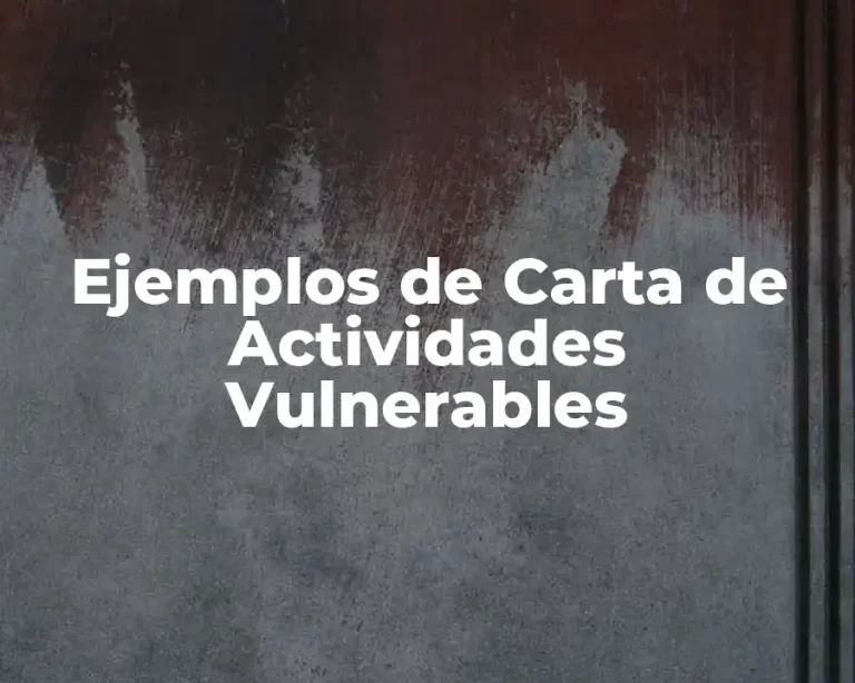 Ejemplos de Carta de Actividades Vulnerables