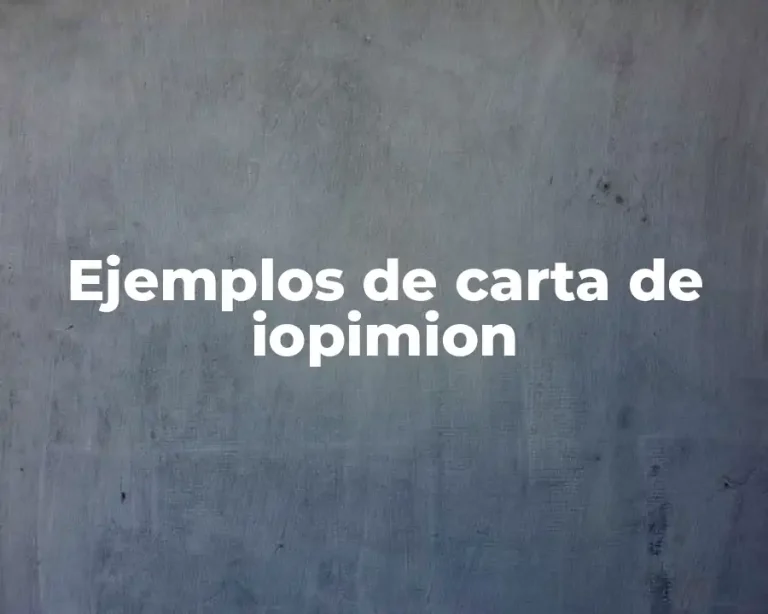 Ejemplos de carta de iopimion