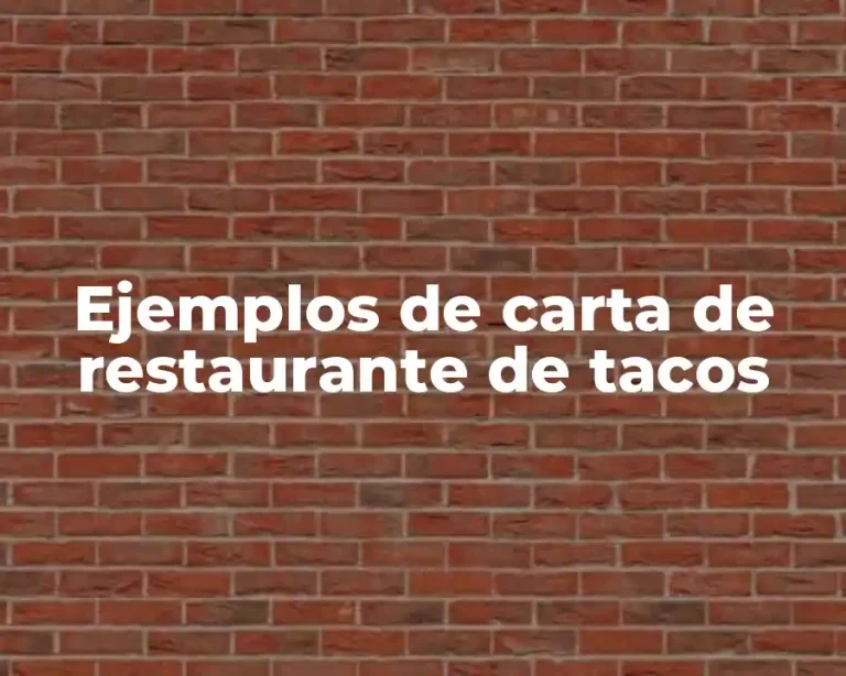 Ejemplos de carta de restaurante de tacos