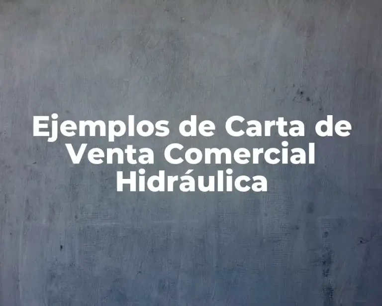 Ejemplos de Carta de Venta Comercial Hidráulica
