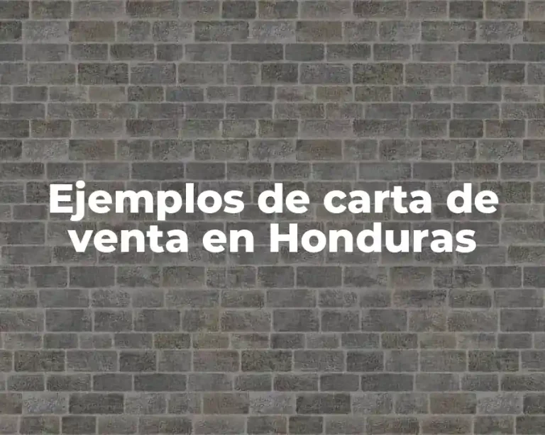 Ejemplos de carta de venta en Honduras