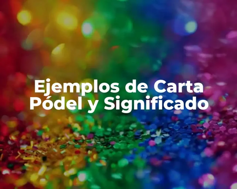 Ejemplos de Carta Pódel y Significado