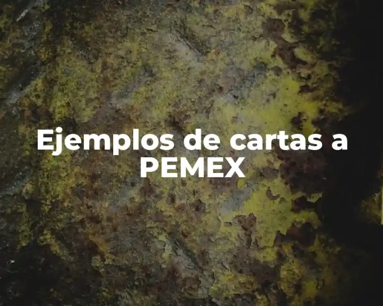 Ejemplos de cartas a PEMEX