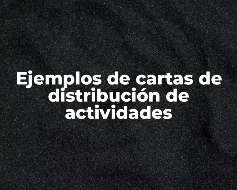 Ejemplos de cartas de distribución de actividades