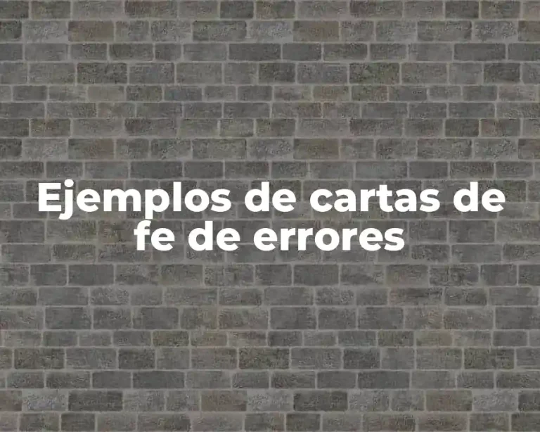 Ejemplos de cartas de fe de errores