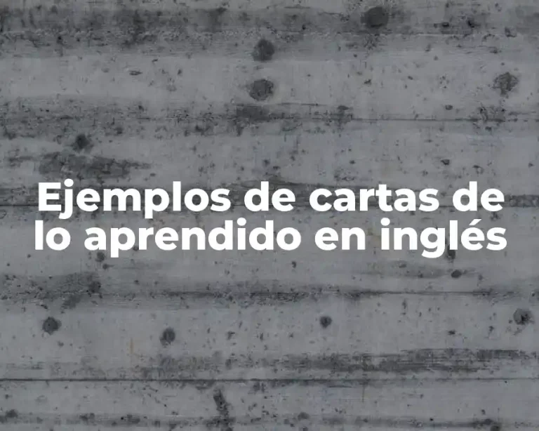 Ejemplos de cartas de lo aprendido en inglés