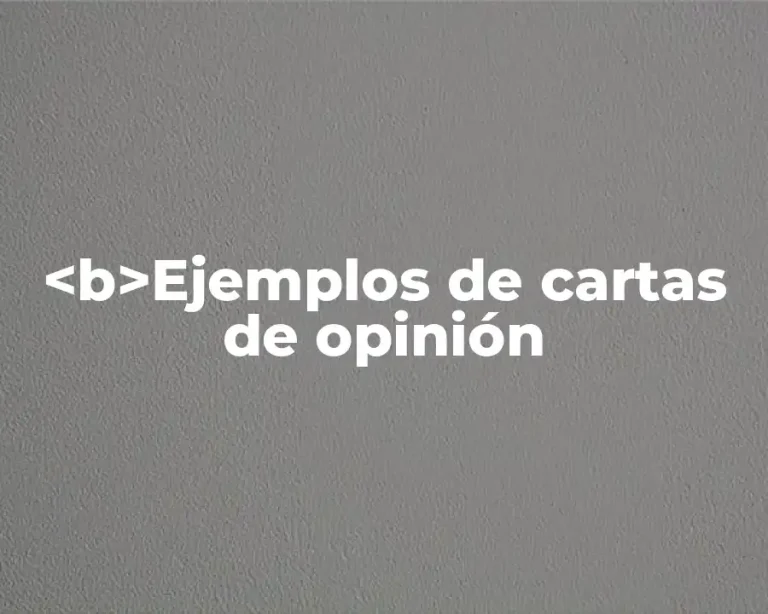 <b>Ejemplos de cartas de opinión