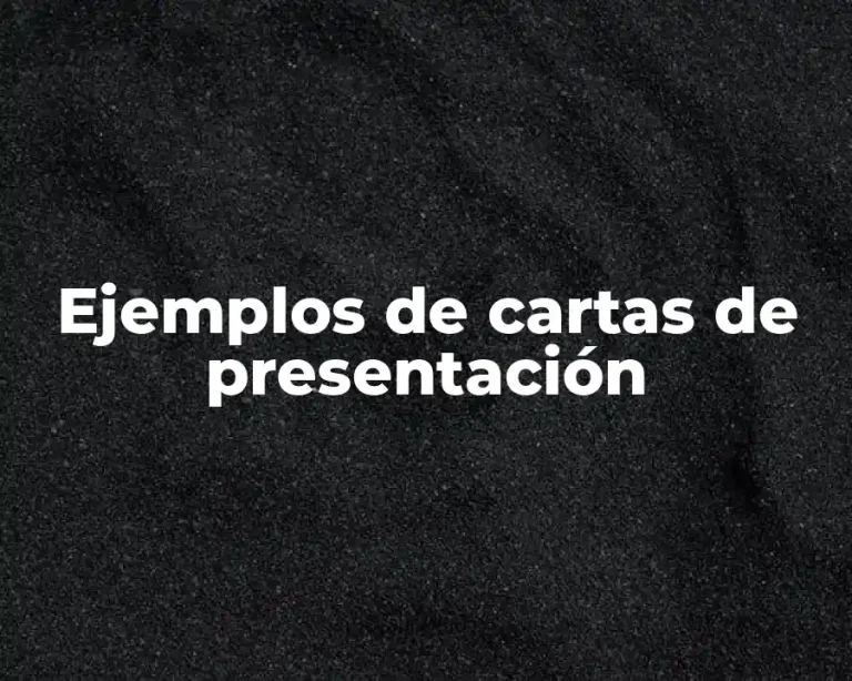 Ejemplos de cartas de presentación