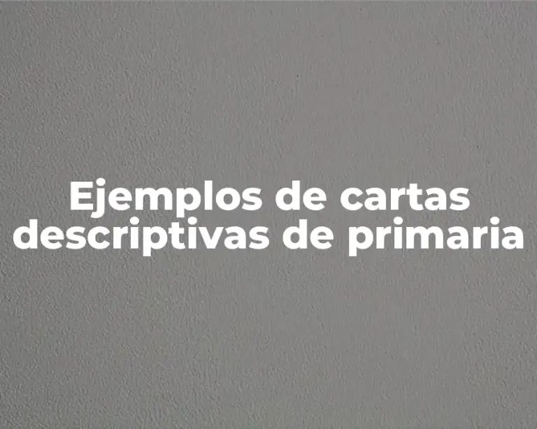 Ejemplos de cartas descriptivas de primaria