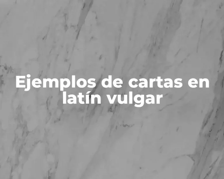 Ejemplos de cartas en latín vulgar