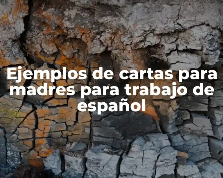 Ejemplos de cartas para madres para trabajo de español