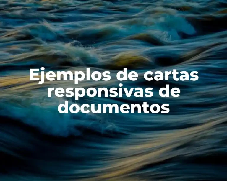 Ejemplos de cartas responsivas de documentos