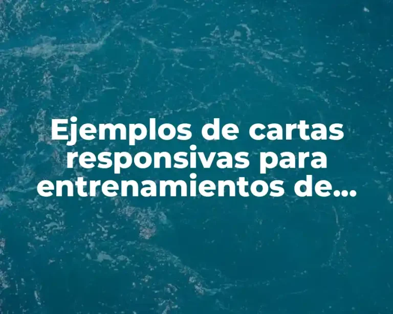 Ejemplos de cartas responsivas para entrenamientos de niños
