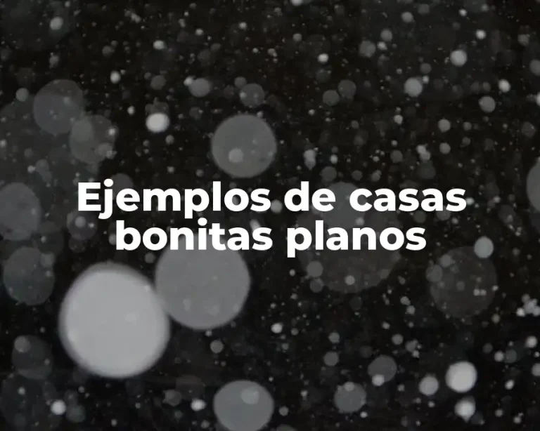 Ejemplos de casas bonitas planos