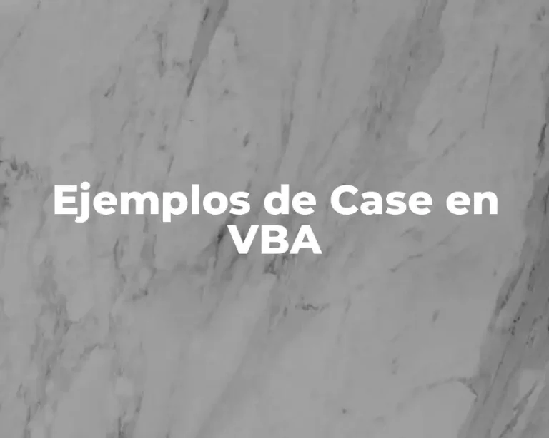 Ejemplos de Case en VBA