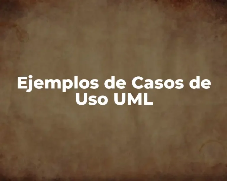 Ejemplos de Casos de Uso UML