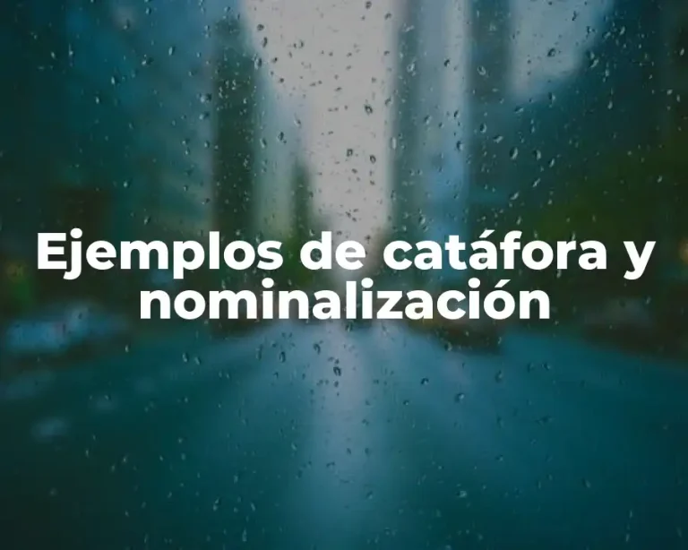 Ejemplos de catáfora y nominalización