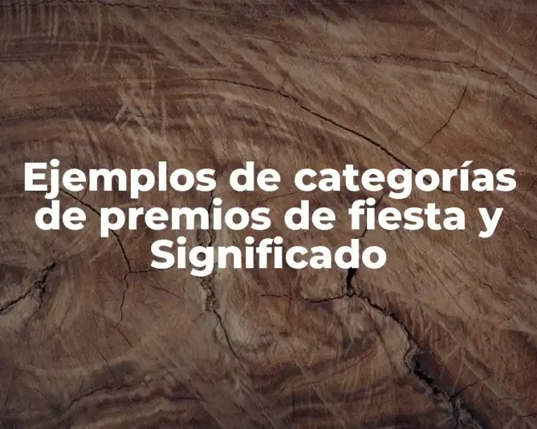Ejemplos de categorías de premios de fiesta y Significado