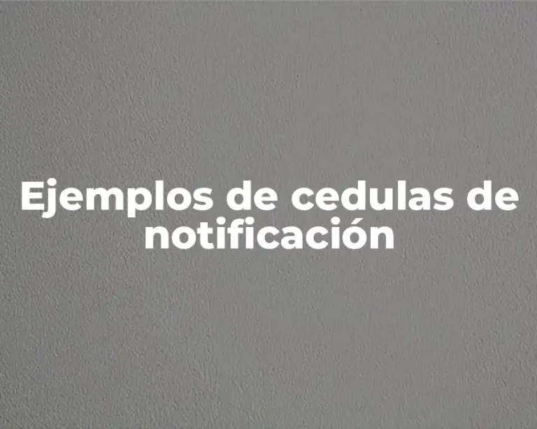 Ejemplos de cedulas de notificación