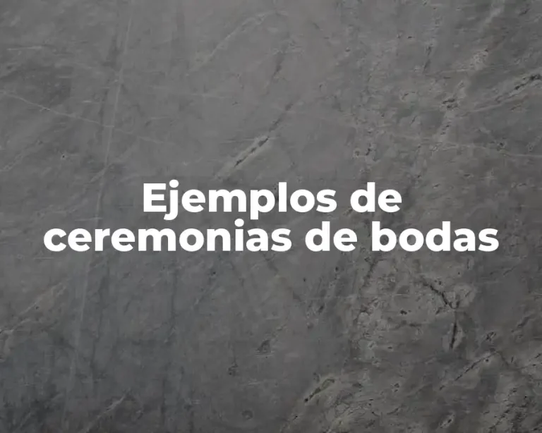 Ejemplos de ceremonias de bodas