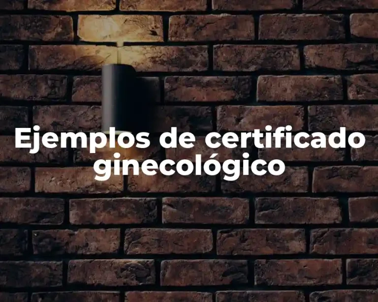 Ejemplos de certificado ginecológico