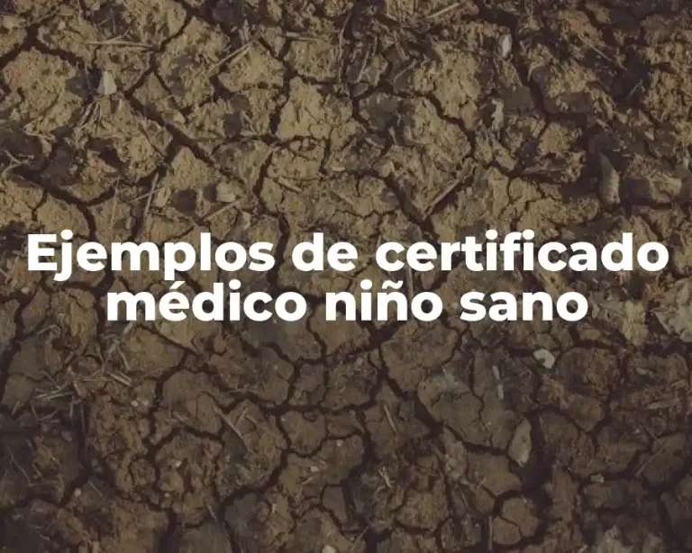 Ejemplos de certificado médico niño sano