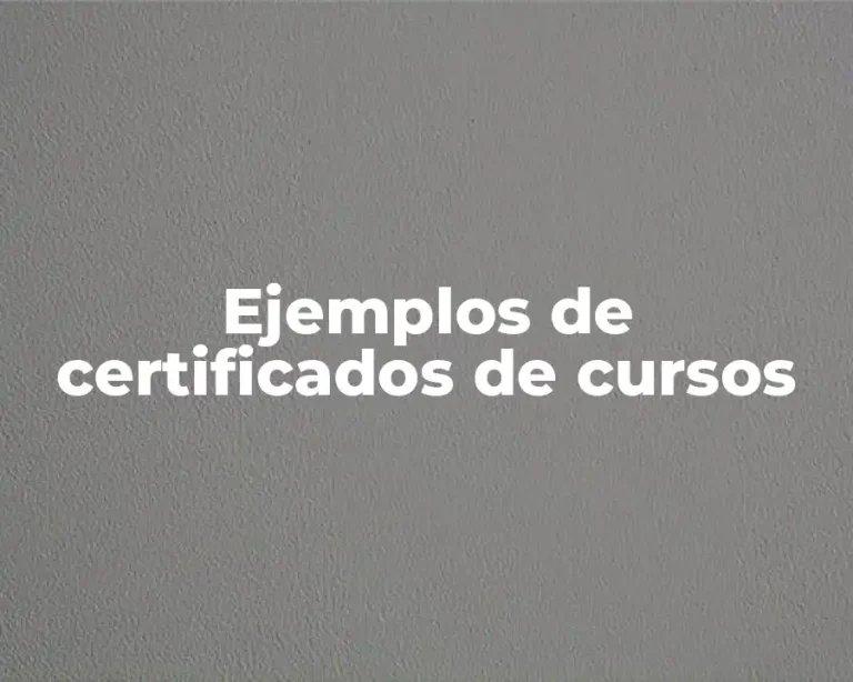 Ejemplos de certificados de cursos