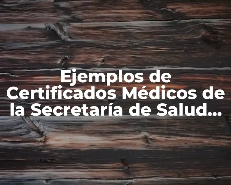 Ejemplos de Certificados Médicos de la Secretaría de Salud de Tlaxcala