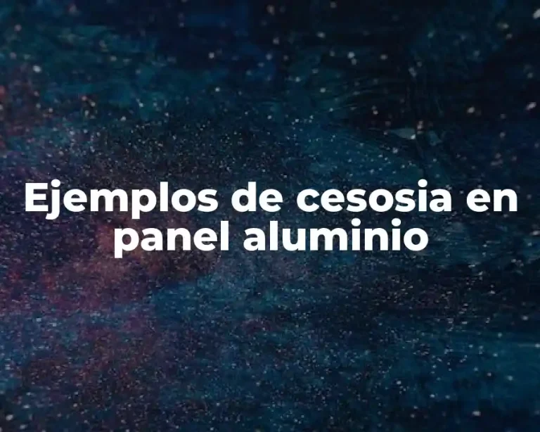 Ejemplos de cesosia en panel aluminio
